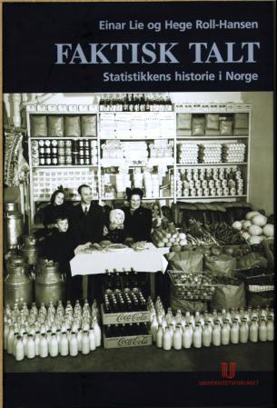 Faktisk talt - statistikkens historie i Norge