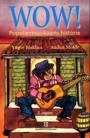 Wow! - populærmusikkens historie