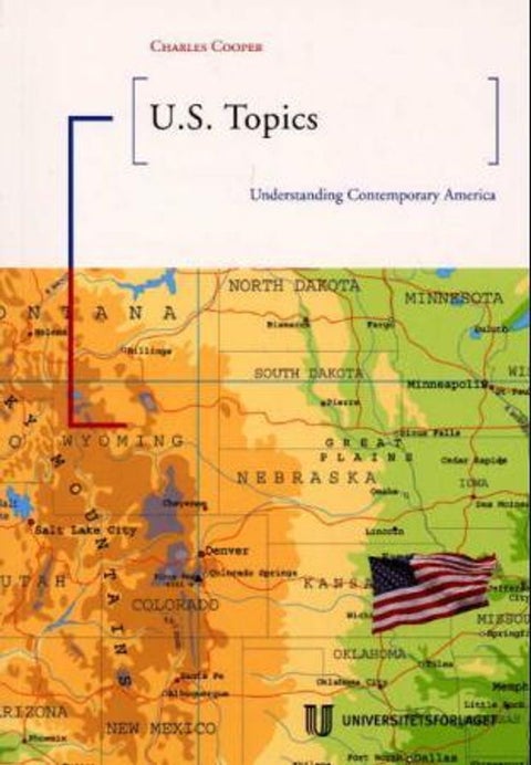 U.S. Topics - understanding contemporary America