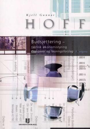 Bilde av Budsjettering - Taktisk økonomistyring Av Kjell Gunnar Hoff