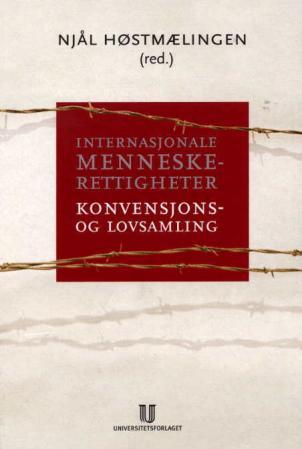 Internasjonale menneskerettigheter - konvensjons- og lovsamling