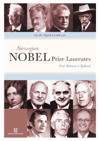 Norwegian nobel prize laureates - from Bjørnson to Kydland