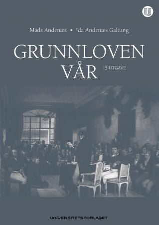 Grunnloven vår - 1814 til 2012