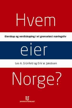 Bilde av Hvem Eier Norge? Av Leo A. Grünfeld, Erik W. Jakobsen