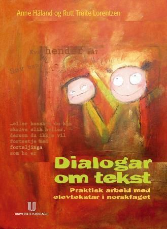 Bilde av Dialogar Om Tekst Av Anne Håland