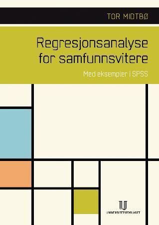 Bilde av Regresjonsanalyse For Samfunnsvitere Av Tor Midtbø