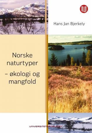 Norske naturtyper - økologi og mangfold
