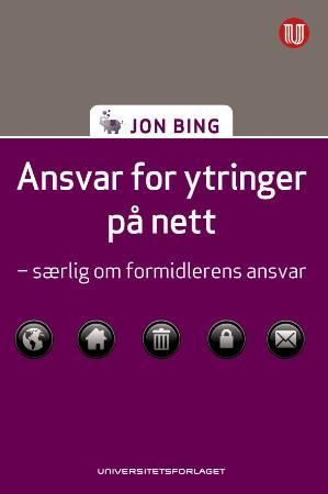 Ansvar for ytringer på nett - særlig om formidlerens ansvar