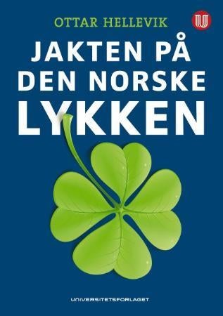 Jakten på den norske lykken - Norsk monitor 1985-2007