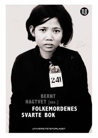 Folkemordenes svarte bok - politisk massevold og systematiske menneskerettighetsbrudd i det 20. århundret