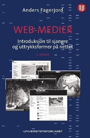 Web-medier - introduksjon til sjangre og uttrykksformer på nettet