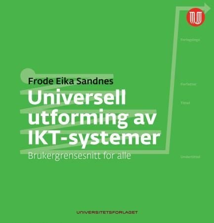 Universell utforming av IKT-systemer - brukergrensesnitt for alle