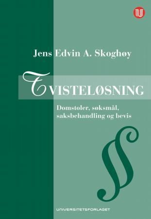 Tvisteløsning - domstoler, søksmål, saksbehandling og bevis