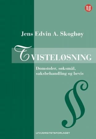 Tvisteløsning - domstoler, søksmål, saksbehandling og bevis
