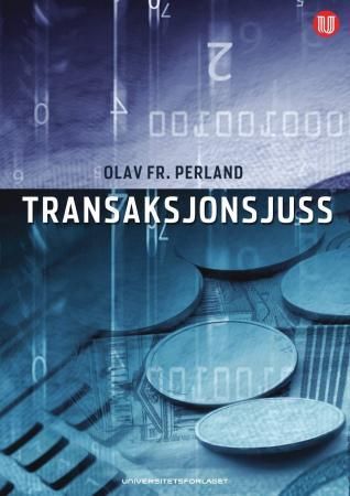 Transaksjonsjuss - en innføring i regler om selskapstransaksjoner