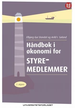 Bilde av Håndbok I økonomi For Styremedlemmer Av Elbjørg Gui Standal, Arild I. Søland