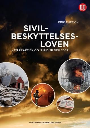 Sivilbeskyttelsesloven - en praktisk og juridisk veileder
