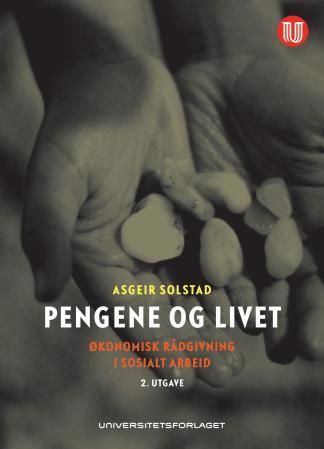 Pengene og livet - økonomisk rådgivning i sosialt arbeid