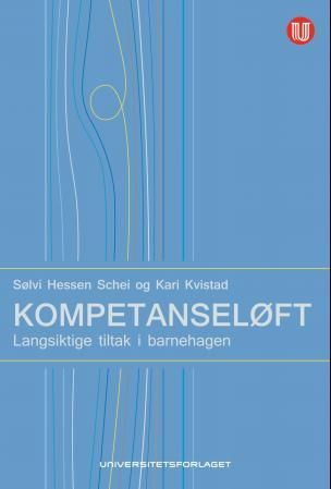 Kompetanseløft - langsiktige tiltak i barnehagen