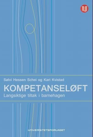 Kompetanseløft - langsiktige tiltak i barnehagen