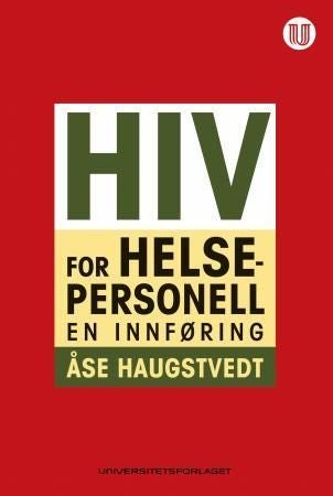 HIV for helsepersonell - en innføring