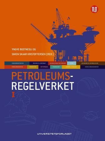 Petroleumsregelverket - bind I