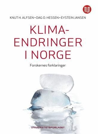 Klimaendringer i Norge - forskernes forklaringer