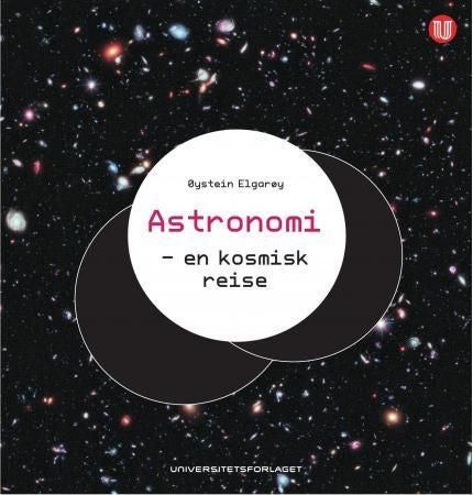 Astronomi - en kosmisk reise