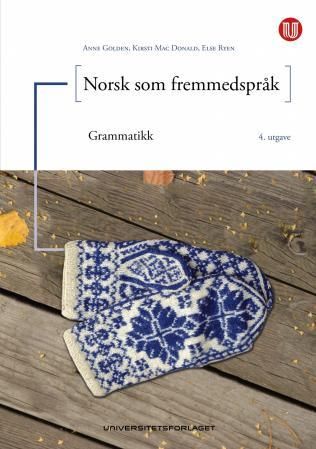 Bilde av Norsk Som Fremmedspråk Av Anne Golden, Kirsti Mac Donald, Else Ryen