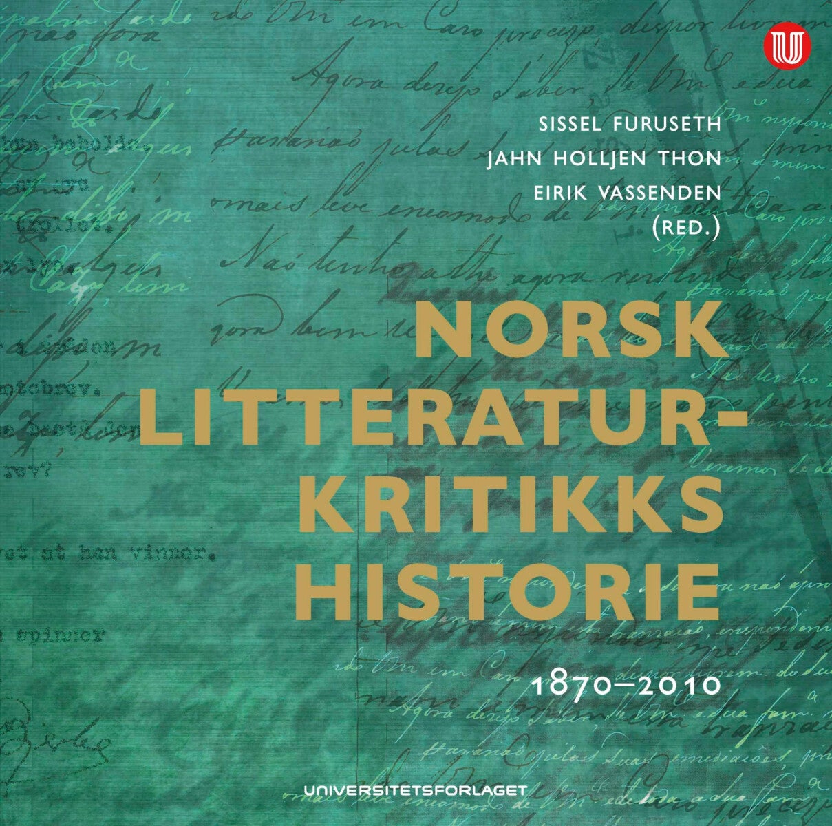 Bilde av Norsk Litteraturkritikks Historie 1870-2010