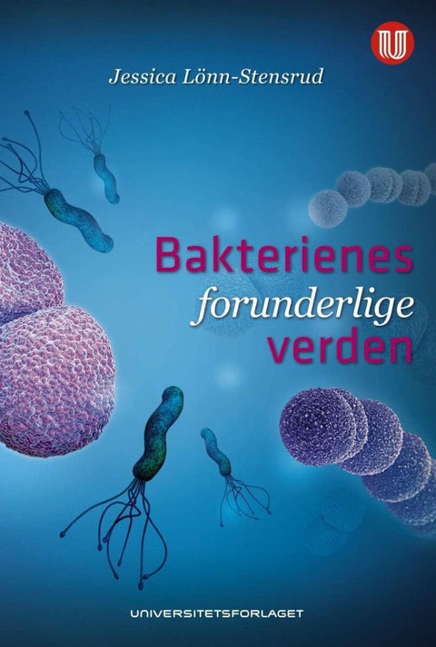 Bakterienes forunderlige verden