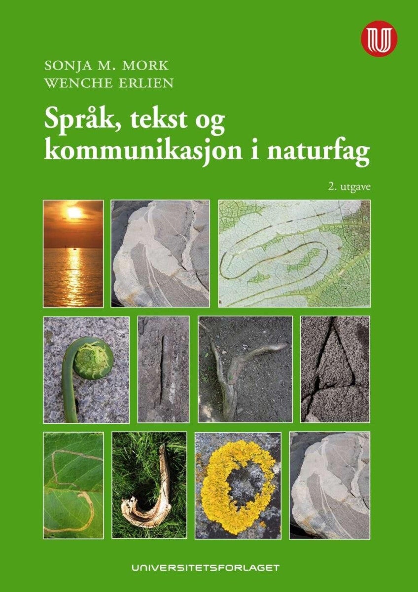 Bilde av Språk, Tekst Og Kommunikasjon I Naturfag Av Wenche Erlien, Sonja M. Mork