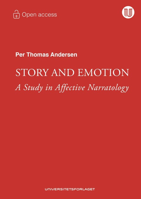 Story and emotion - a study in affective narratology