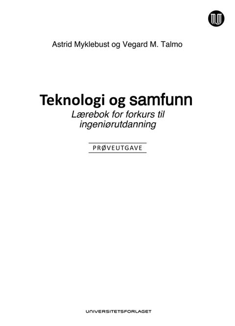 Teknologi og samfunn - lærebok for forkurs til ingeniørutdanning