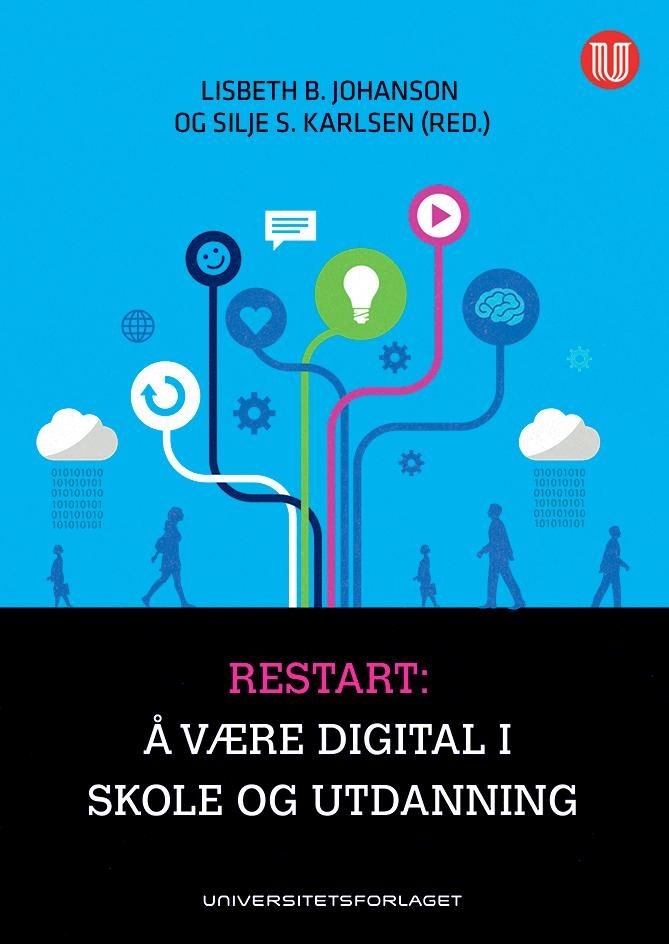 Bilde av Restart: å Være Digital I Skole Og Utdanning