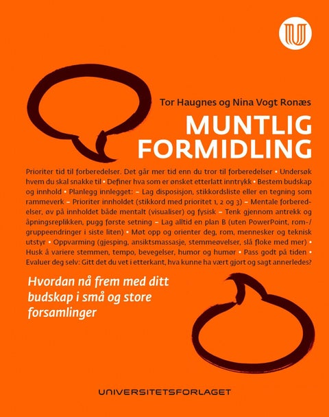 Muntlig formidling - hvordan nå frem med ditt budskap i små og store forsamlinger