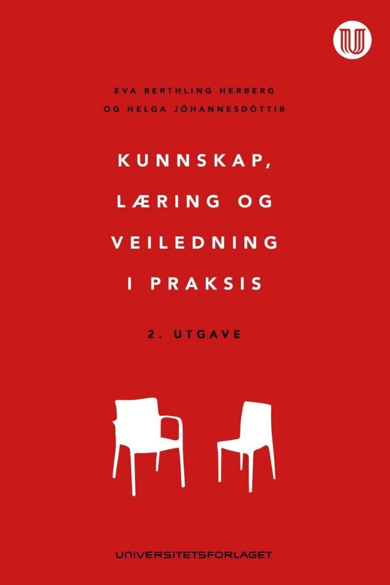 Bilde av Kunnskap, Læring Og Veiledning I Praksis Av Helga Jóhannesdóttir, Eva Berthling Herberg