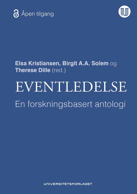 Eventledelse - en forskningsbasert antologi