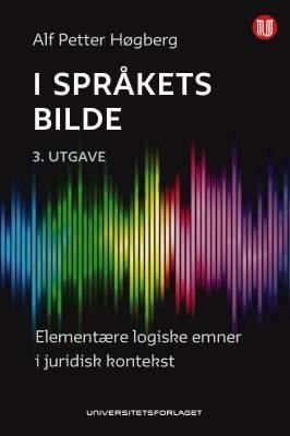 I språkets bilde - elementære logiske emner i juridisk kontekst