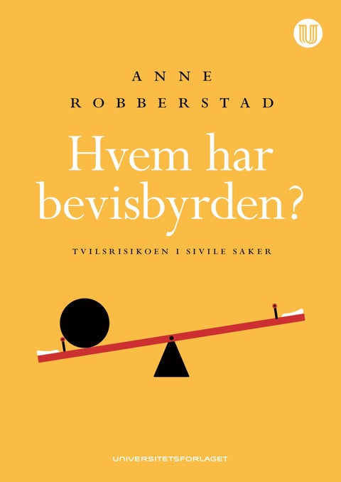 Hvem har bevisbyrden? - tvilsrisikoen i sivile saker