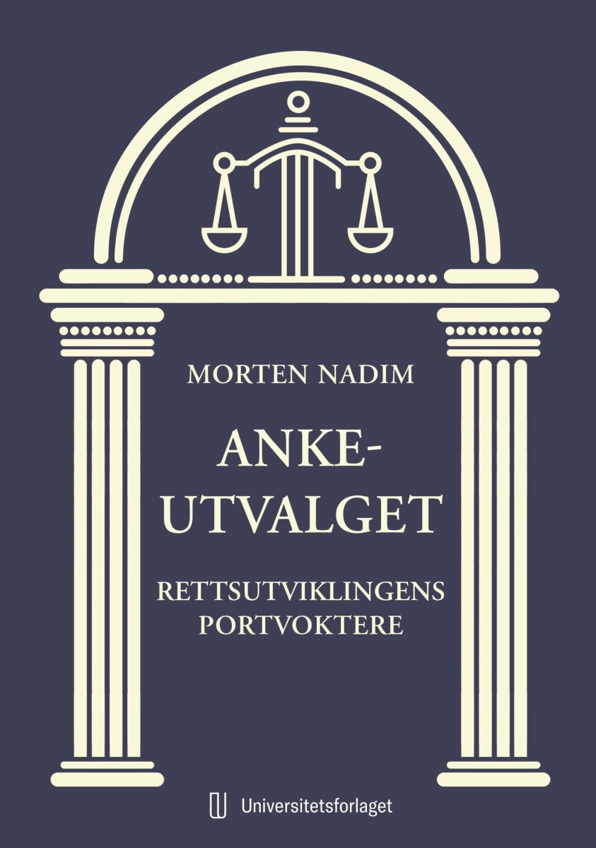 Ankeutvalget - rettutviklingens portvoktere