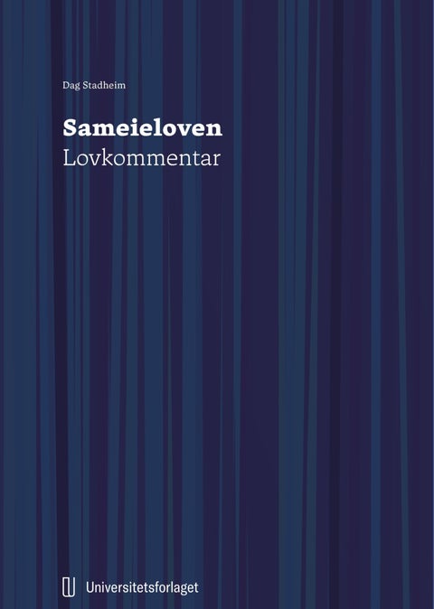 Sameieloven - lov 18. juni 1965 nr. 6 om sameige : lovkommentar