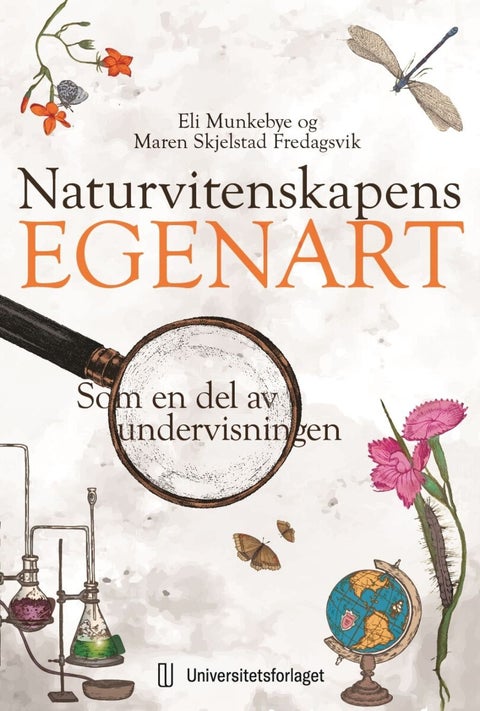 Naturvitenskapens egenart - som en del av undervisningen