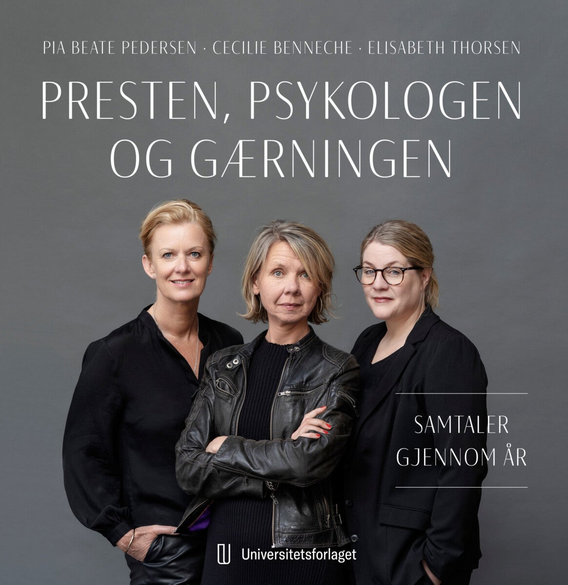 Bilde av Presten, Psykologen Og Gærningen Av Cecilie Benneche, Pia Beate Pedersen, Elisabeth Thorsen