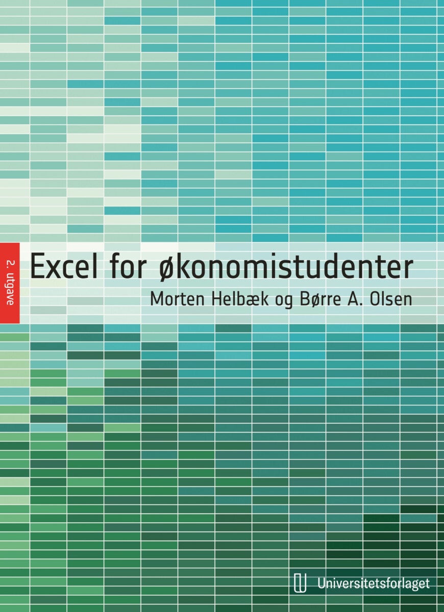 Bilde av Excel For økonomistudenter Av Morten Helbæk, Børre A. Olsen