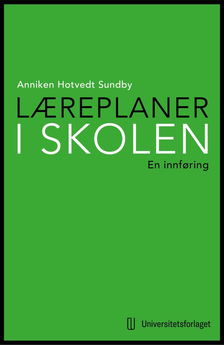 Læreplaner i skolen - en innføring