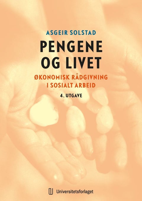 Pengene og livet - økonomisk rådgivning i sosialt arbeid