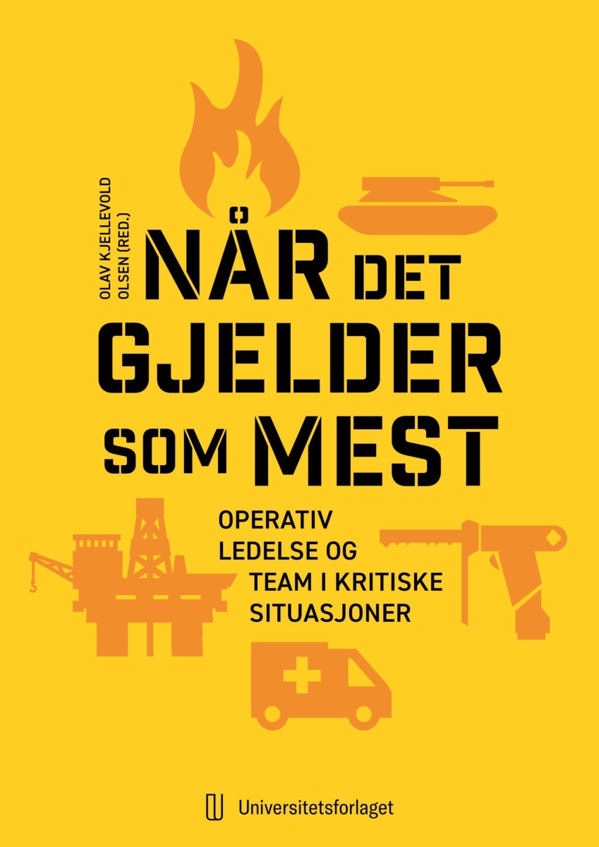 Når det gjelder som mest - operativ ledelse og team i kritiske situasjoner