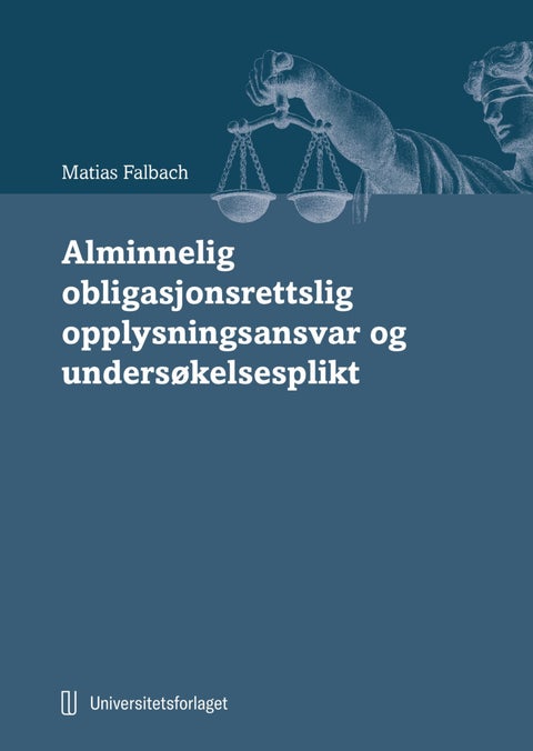 Alminnelig obligasjonsrettslig opplysningsansvar og undersøkelsesplikt