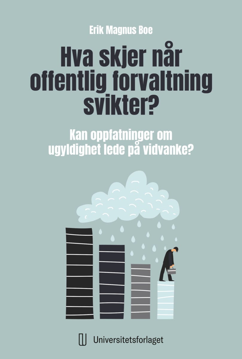 Hva skjer når offentlig forvaltning svikter? - kan oppfatninger om ugyldighet lede på vidvanke?